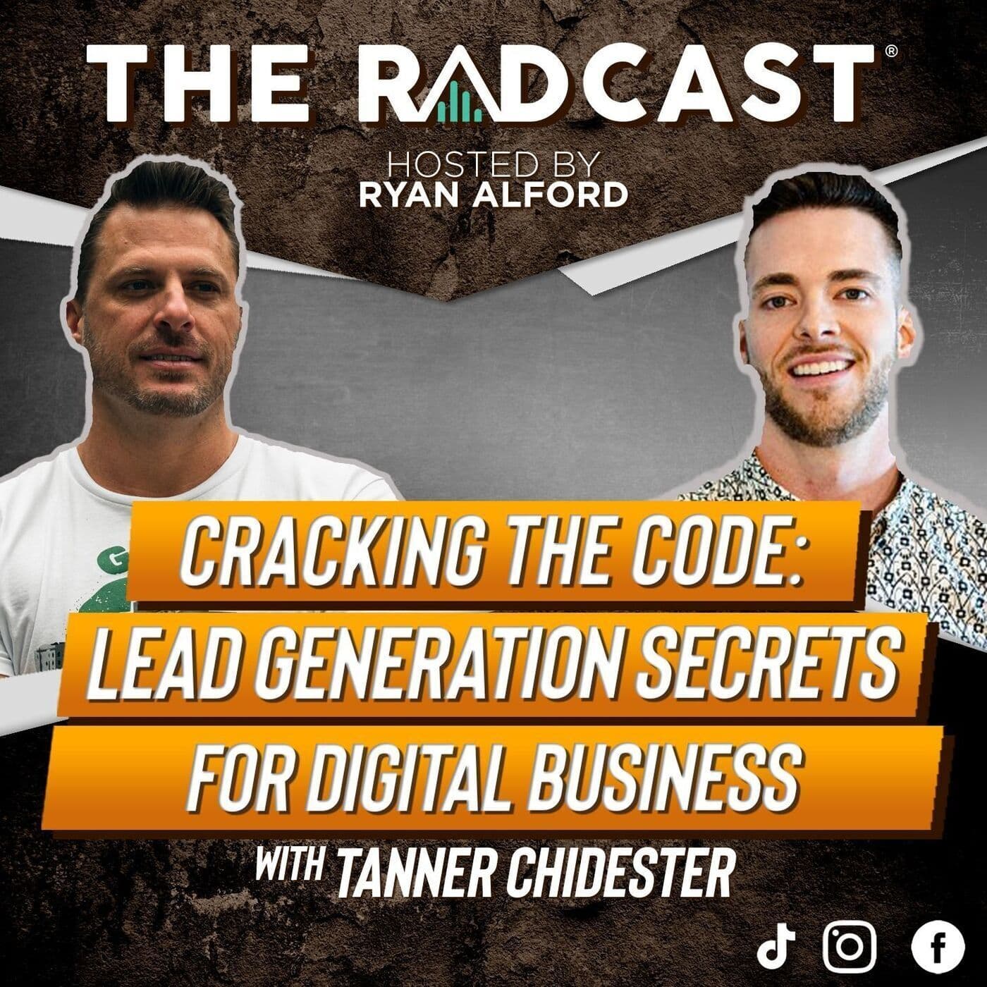 Cracking the Code: Lead Generation Secrets for Digital Business with Tanner Chidester